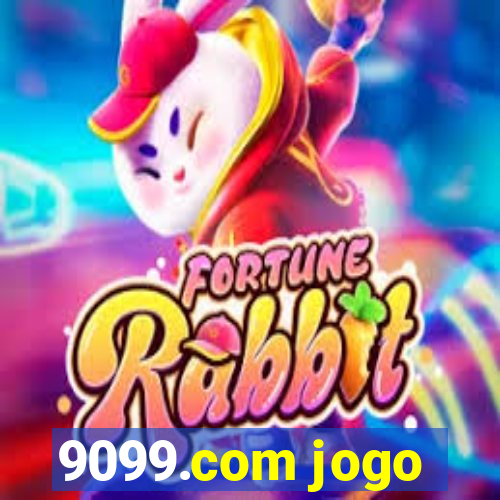 9099.com jogo